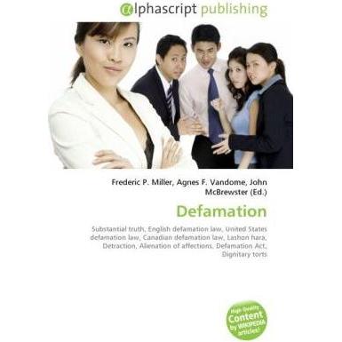 Defamation, Fachbücher von Frederic P. Miller, Agnes F. Vandome, John McBrewster