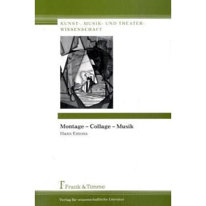 Montage - Collage - Musik, Sachbücher von Hans Emons
