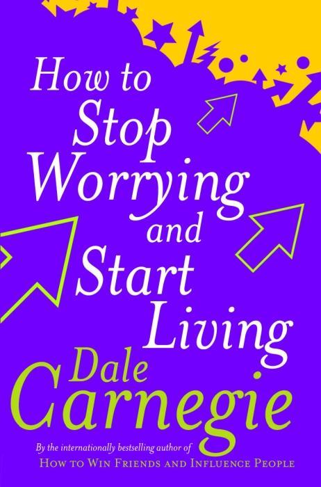 Produktbild How to Stop Worrying and Start Living (Englisch, 1998)