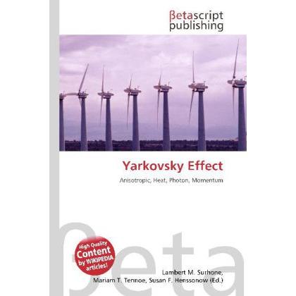 Yarkovsky Effect, Fachbücher von Lambert M. Surhone, Miriam T. Timpledon, Susan F. Marseken