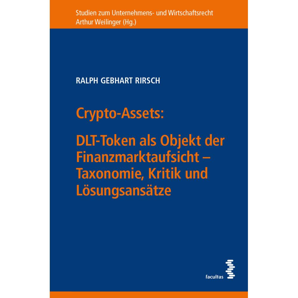 Facultas Rirsch:Crypto-Assets: DLT-Token als Obj, Crypto Wallet