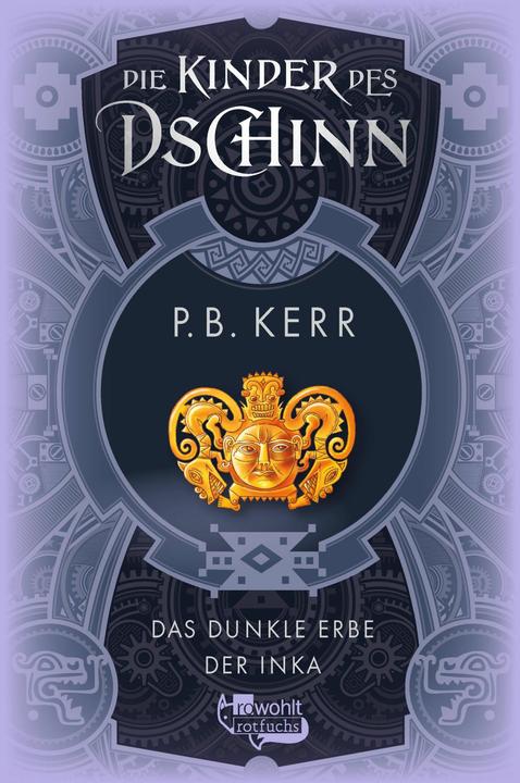 Produktbild Rotfuchs Die Kinder des Dschinn: Das dunkle Erbe der Inka (Deutsch, 2024)