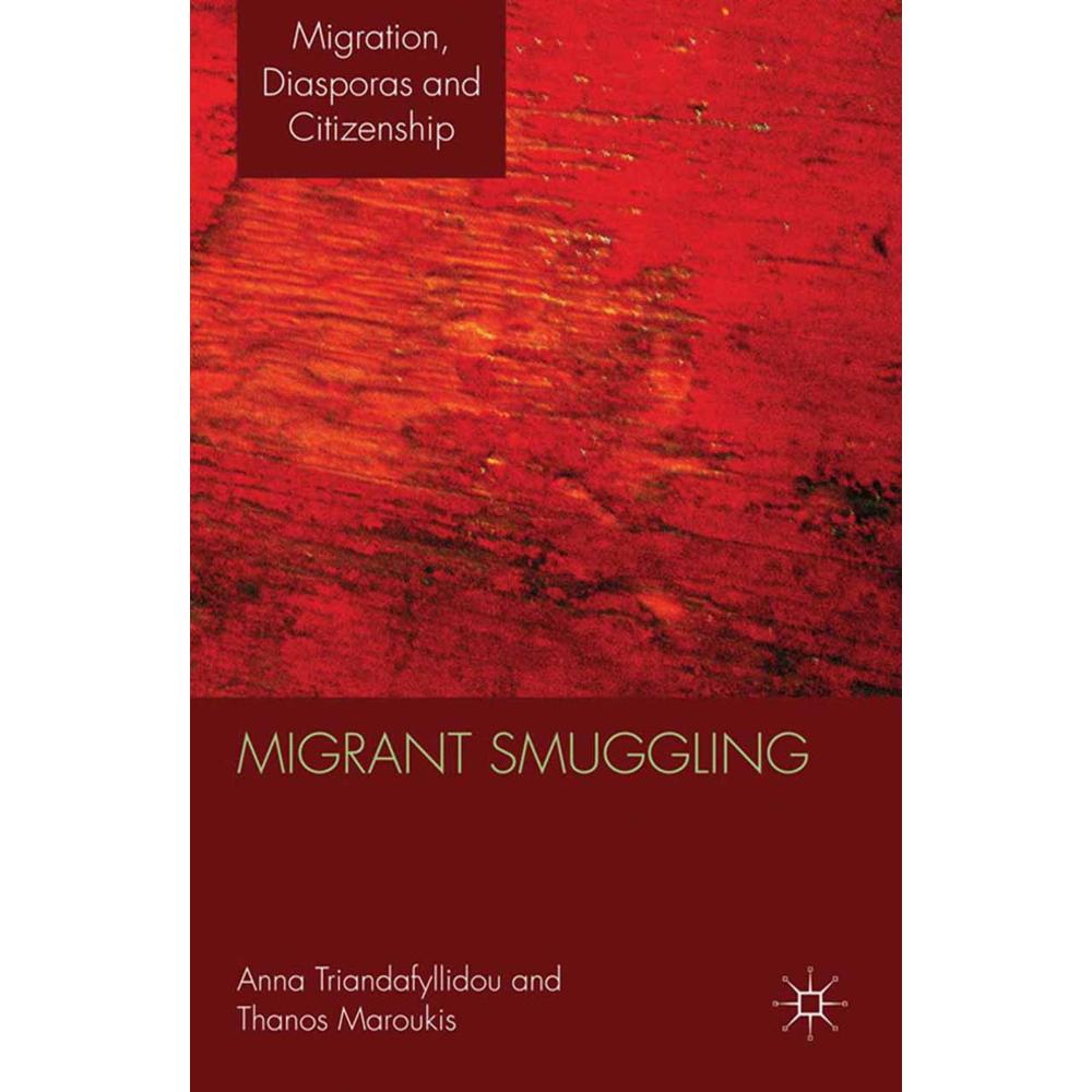 Migrant Smuggling, Fachbücher von A. Triandafyllidou