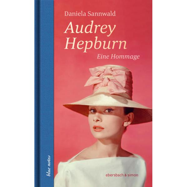 Audrey Hepburn, Sachbücher von Daniela Sannwald