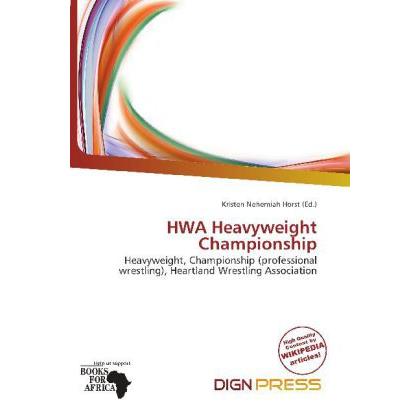 HWA Heavyweight Championship, Ratgeber