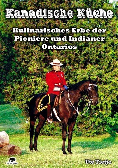 Produktbild Kanadische Küche (Deutsch, Ute Tietje, 2022)