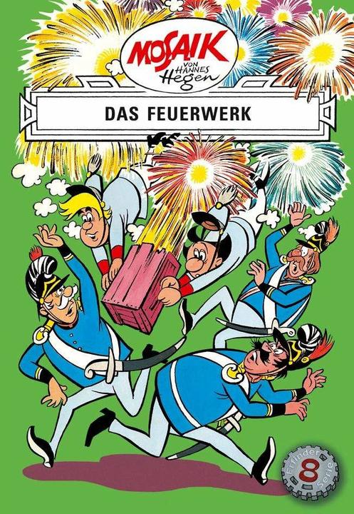 Produktbild Die Digedags. Erfinder-Serie 08. Das Feuerwerk (Deutsch, Hannes Hegen, 2010)