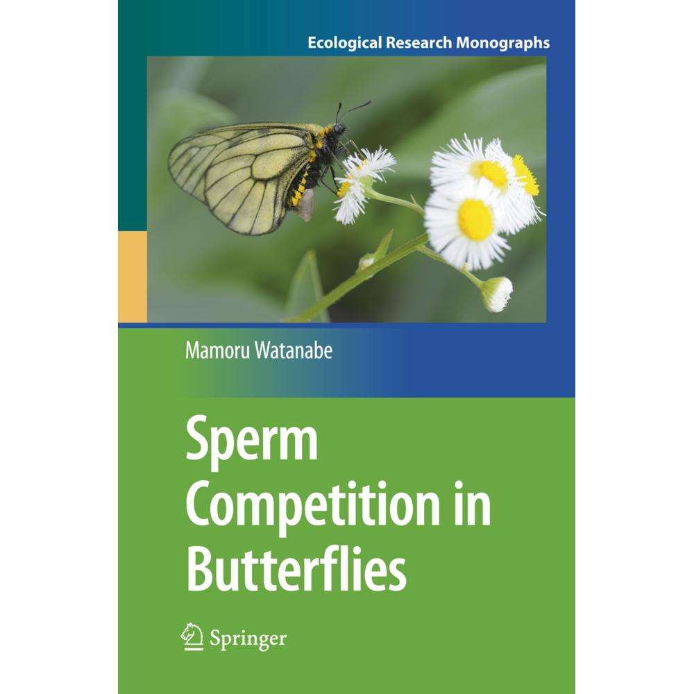 Sperm Competition in Butterflies, Fachbücher von Mamoru Watanabe