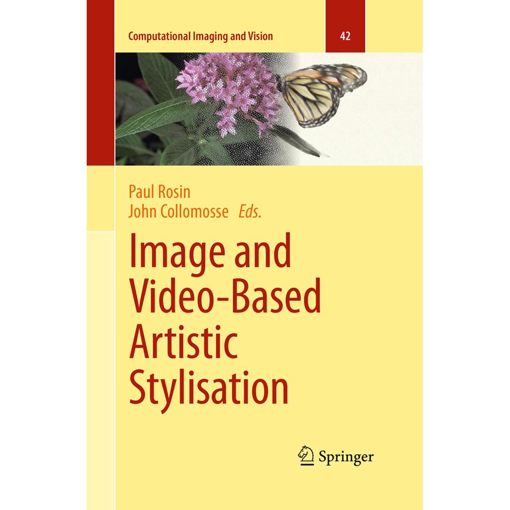 Image and Video-Based Artistic Stylisation, Fachbücher von John Collomosse, Paul Rosin