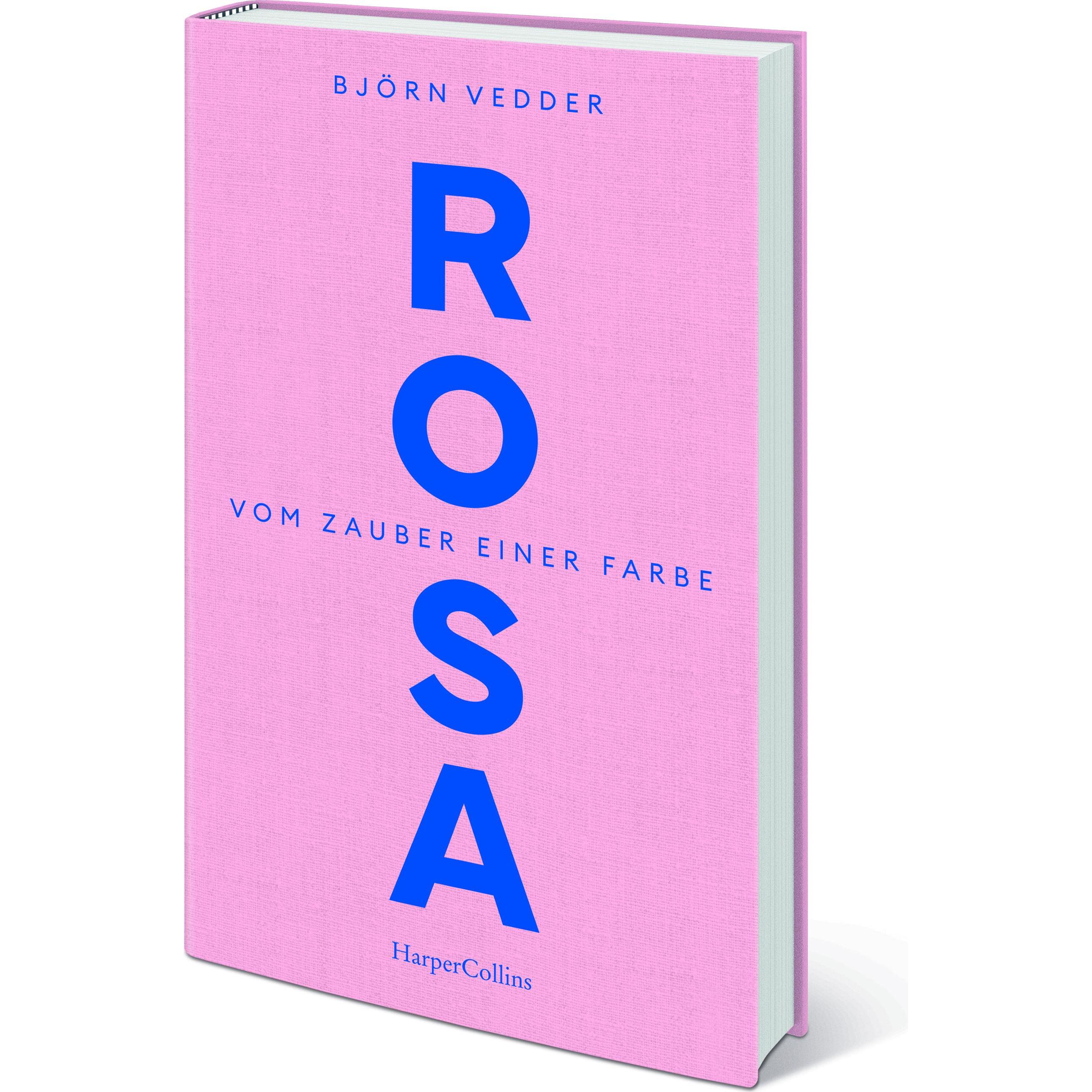 Rosa. Vom Zauber einer Farbe, Belletristik von Bjorn Vedder