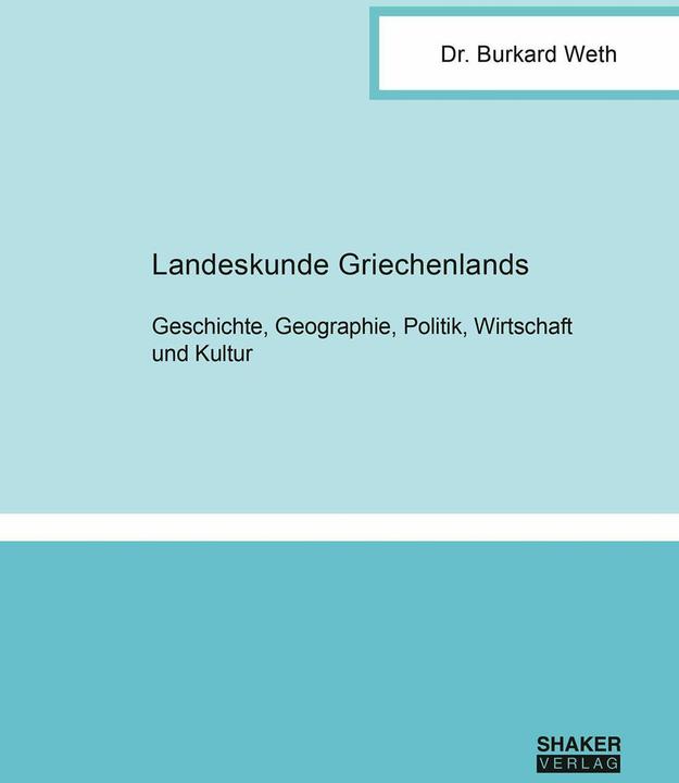 Landeskunde Griechenlands (Allemand, Burkard Weth, 2025)