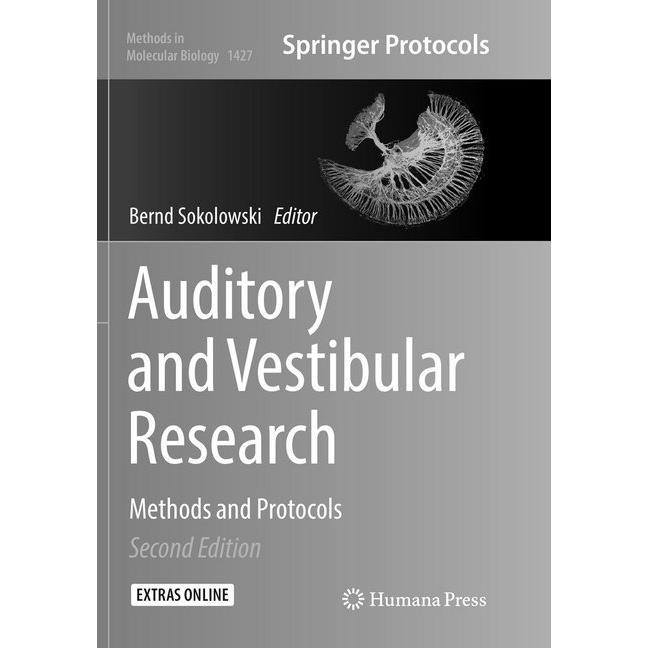 Auditory and Vestibular Research, Fachbücher von Bernd Sokolowski