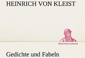 Produktbild Gedichte und Fabeln (Deutsch, Heinrich von Kleist, 2012)