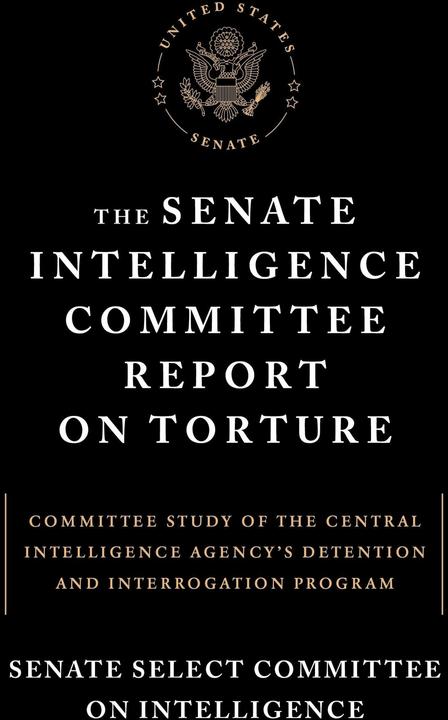 Produktbild The Senate Intelligence Committee Report on Torture (Englisch, Senate Select Committee on Intelligence, 2014)