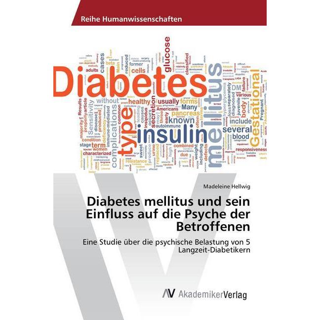 Diabetes mellitus und sein Einfluss auf die Psyche der Betroffenen, Fachbücher