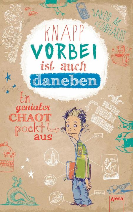 Produktbild Knapp vorbei ist auch daneben (Deutsch, Jakob M. Leonhardt, 2014)