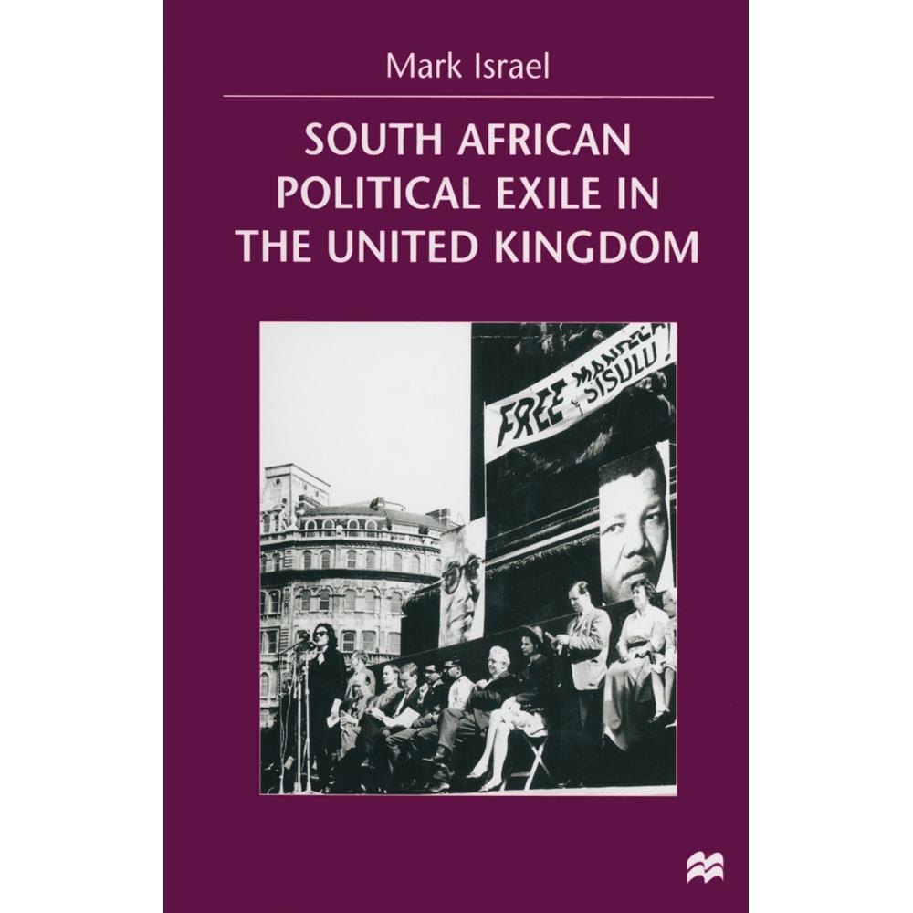 South African Political Exile in the United Kingdom, Fachbücher von Mark Israel