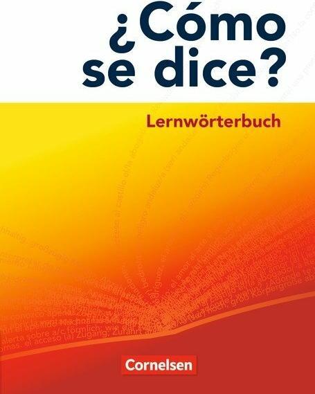 Actual product image ¿Cómo se dice? Lernwörterbuch (German, Benedict Ansgar Model, 2009)