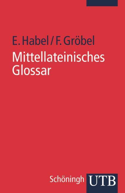 Produktbild Mittellateinisches Glossar (Deutsch, 1989)
