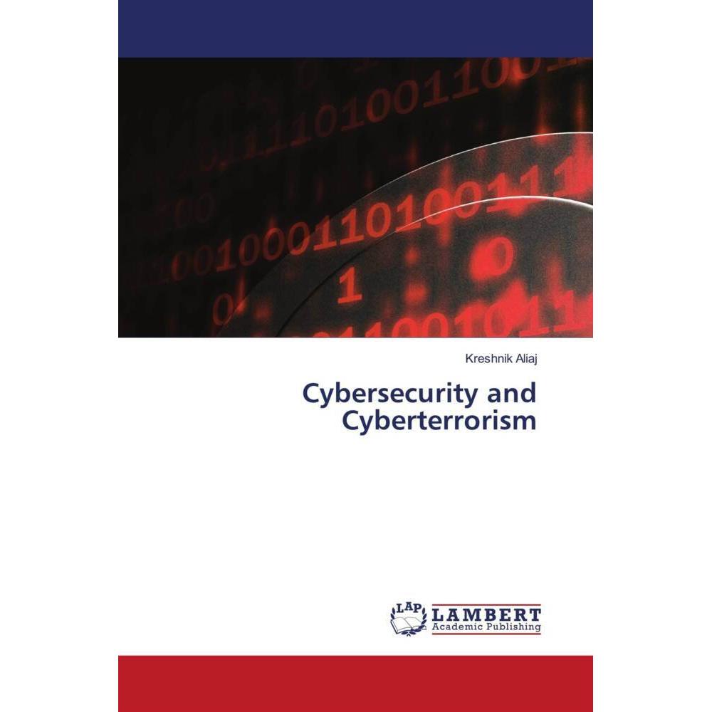 Cybersecurity and Cyberterrorism, Fachbücher von Kreshnik Aliaj