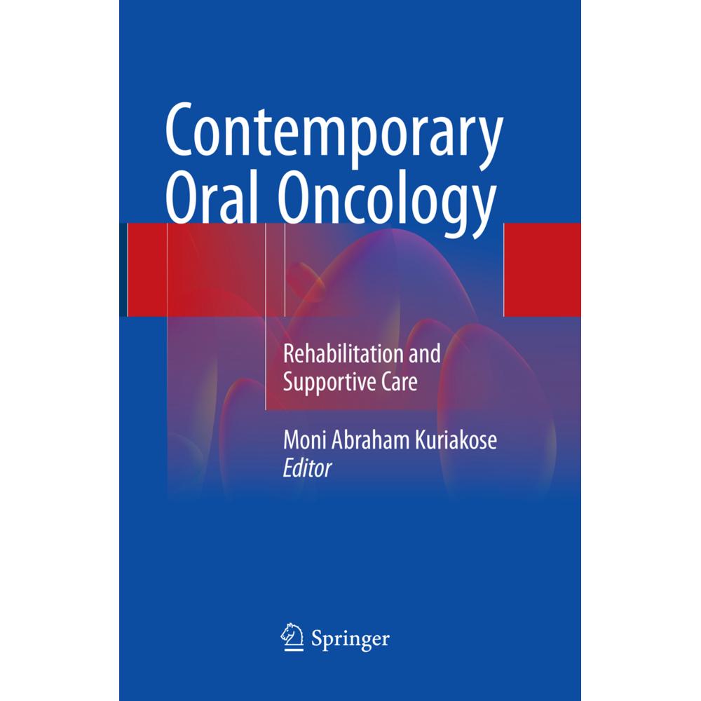 Contemporary Oral Oncology, Fachbücher von Moni Abraham Kuriakose