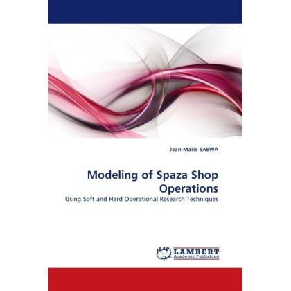 Modeling of Spaza Shop Operations, Fachbücher von Jean-Marie Sabwa