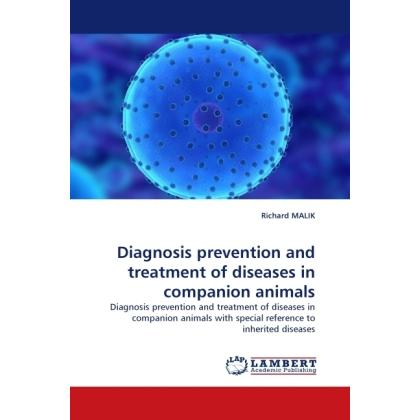 Diagnosis prevention and treatment of diseases in companion animals, Fachbücher