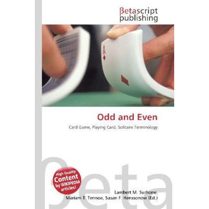 Odd and Even, Fachbücher von Lambert M. Surhone, Mariam T. Tennoe, Susan F. Henssonow