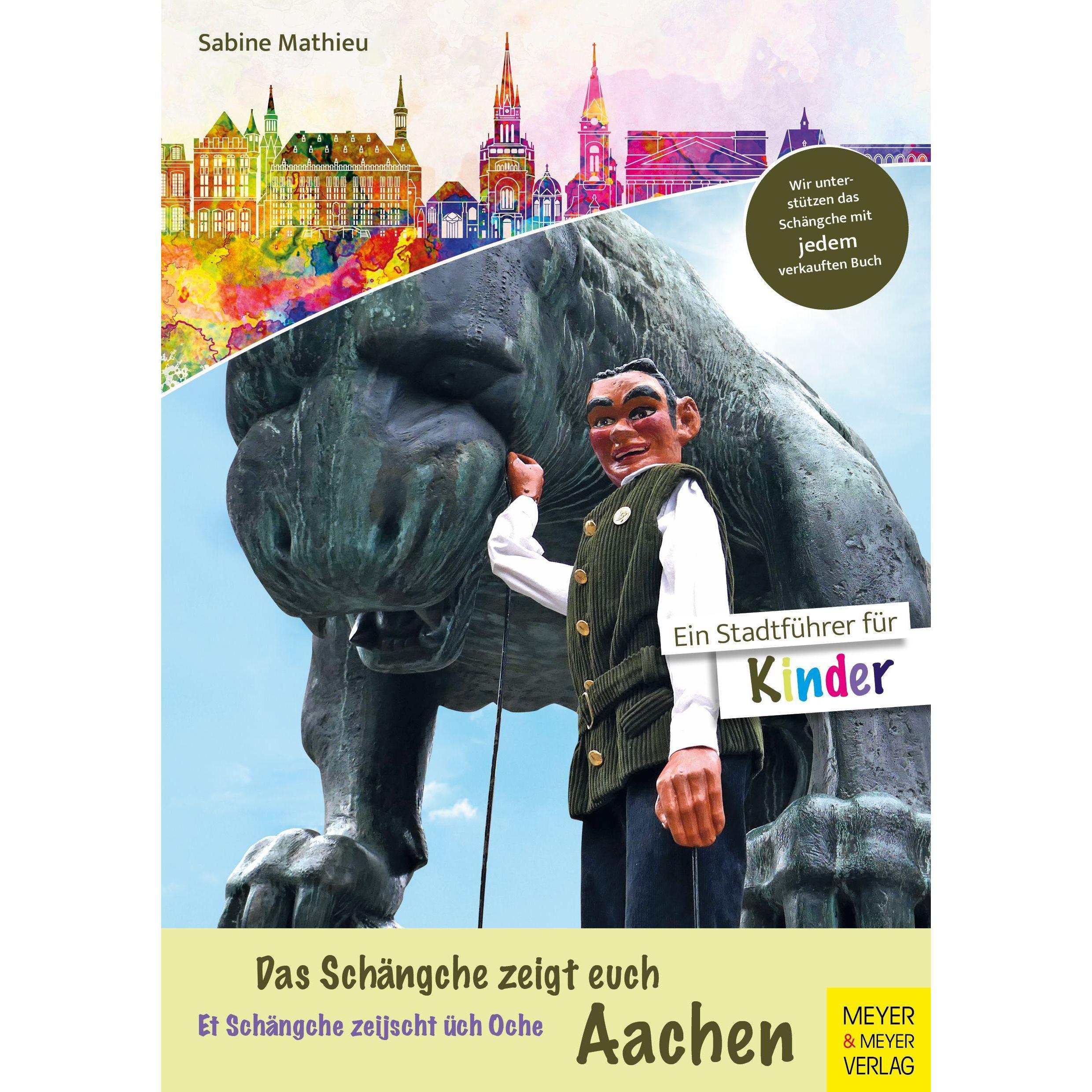 Thumbnail - Mathieu:Das Schängche zeigt euch Aachen, Kinderbücher von Sabine Mathieu