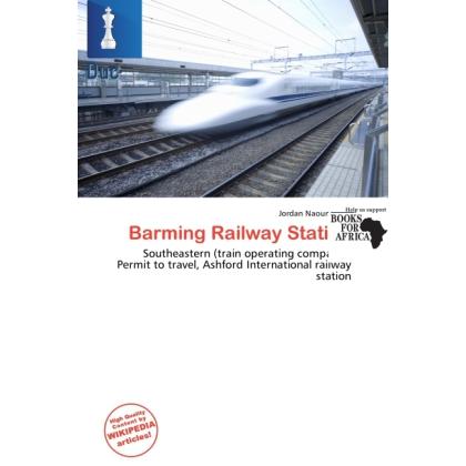 Barming Railway Station, Ratgeber von Jordan Naoum