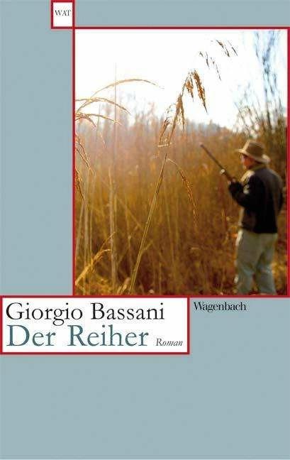 Produktbild Der Reiher (Deutsch, Giorgio Bassani, Herbert Schlüter, 2007)