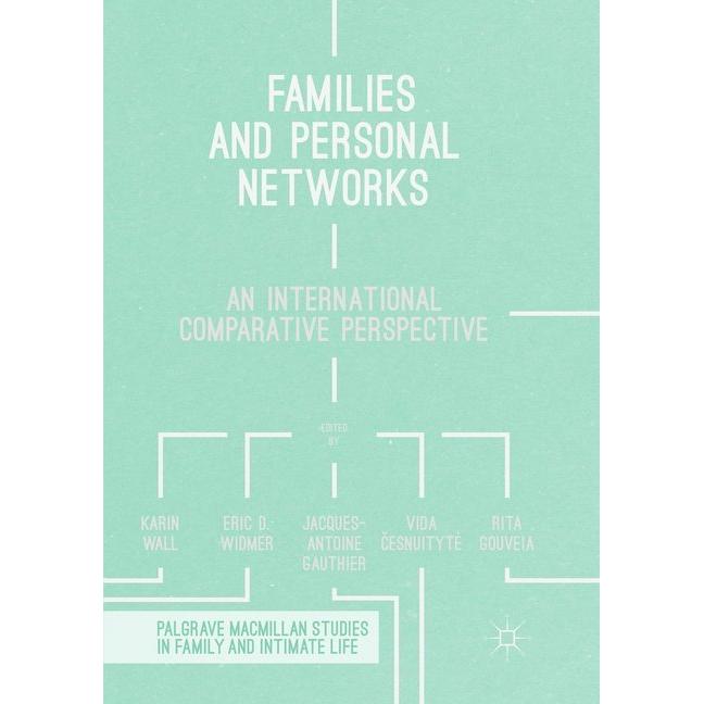 Families and Personal Networks, Fachbücher von Vida Cesnuityt, Rita Gouveia, Eric D. Widmer, Jacques-Antoine Gauthier, K...