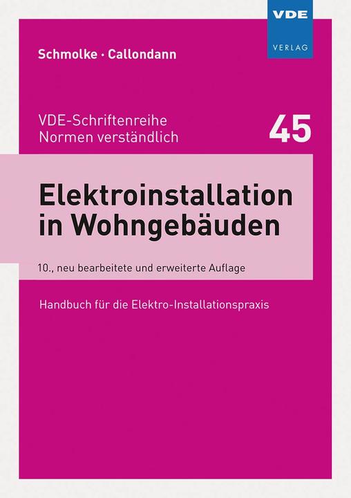 Actual product image Elektroinstallation in Wohngebäuden (German, Karsten Callondann, Herbert Schmolke, 2021)