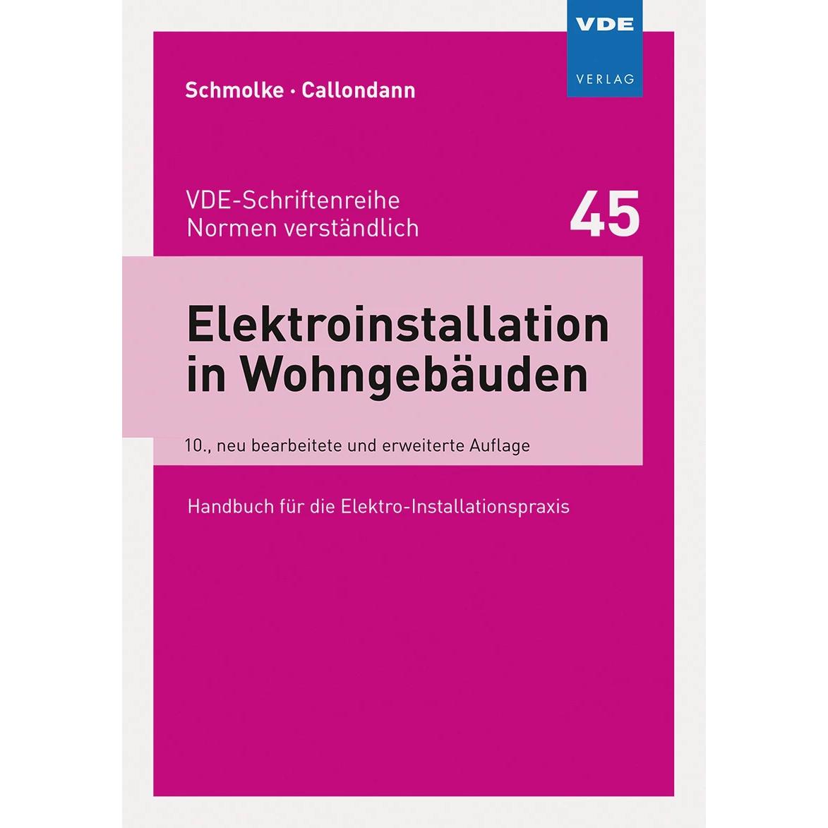 Thumbnail - Elektroinstallation in Wohngebäuden, Fachbücher von Herbert Schmolke, Karsten Callondann