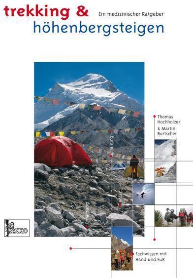Produktbild Trekking & Expeditionsbergsteigen (Deutsch, Martin Burtscher, Thomas Hochholzer, 2010)