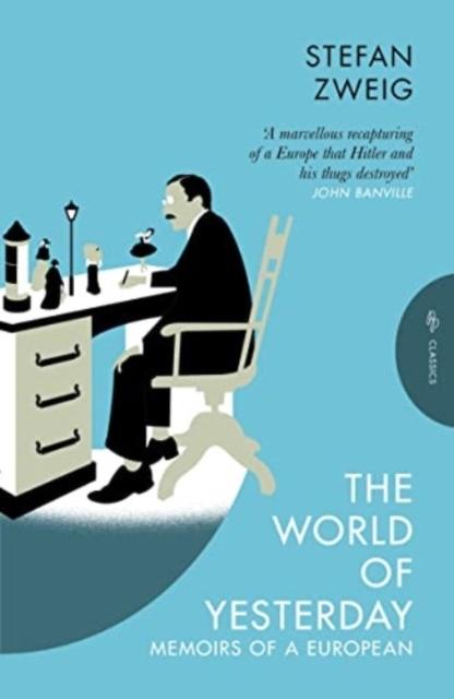 Produktbild The World of Yesterday (Englisch, Anthea Bell, Stefan Zweig, 2024)