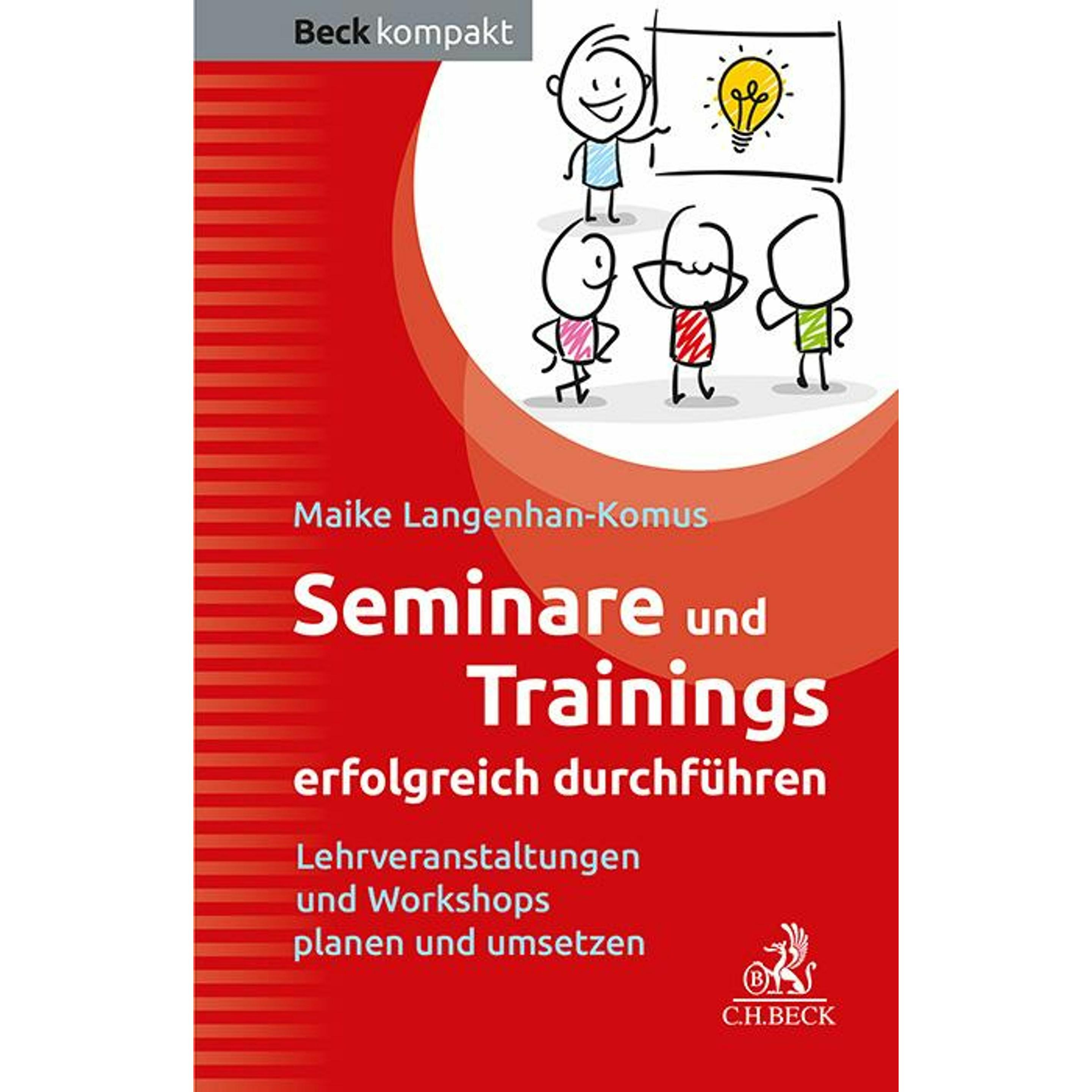 Seminare und Trainings erfolgreich durchführen, Fachbücher von Maike Langenhan-Komus