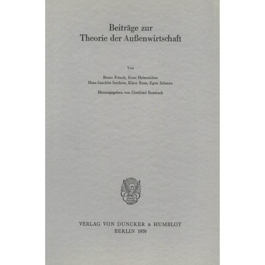 Beiträge zur Theorie der Aussenwirtschaft., Fachbücher von Gottfried Bombach