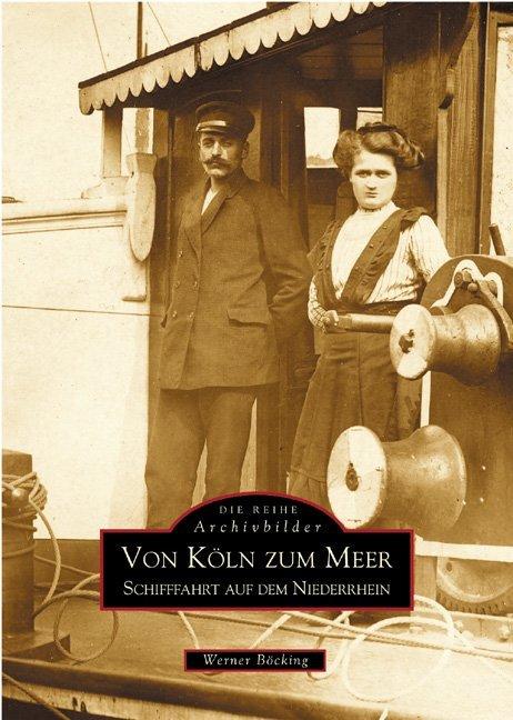 Produktbild Von Köln zum Meer (Deutsch, Werner Böcking, 2019)