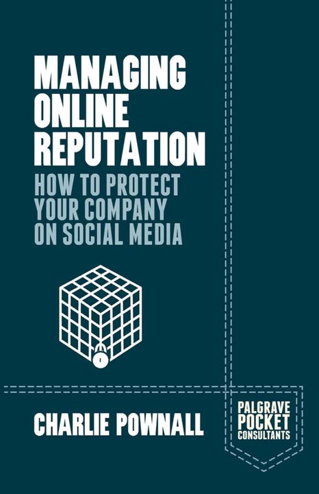 Actual product image Managing Online Reputation (Charlie Pownall, 2015)