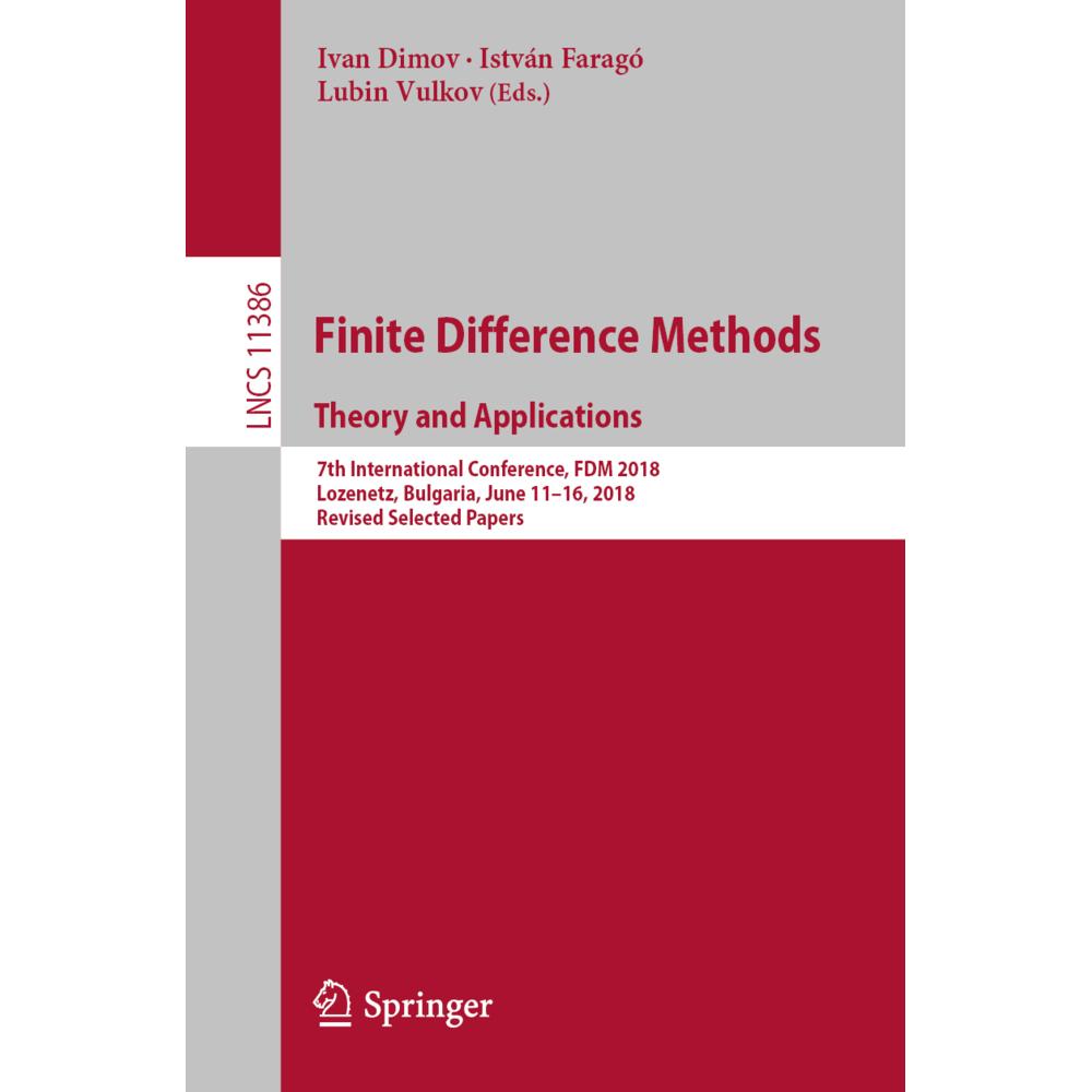 Finite Difference Methods. Theory and Applications, Fachbücher von Lubin Vulkov, Ivan Dimov, István Faragó