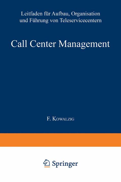 Produktbild Call Center Management (Deutsch, Brad Cleveland, Günter Greff, Julia Mayben, 2013)