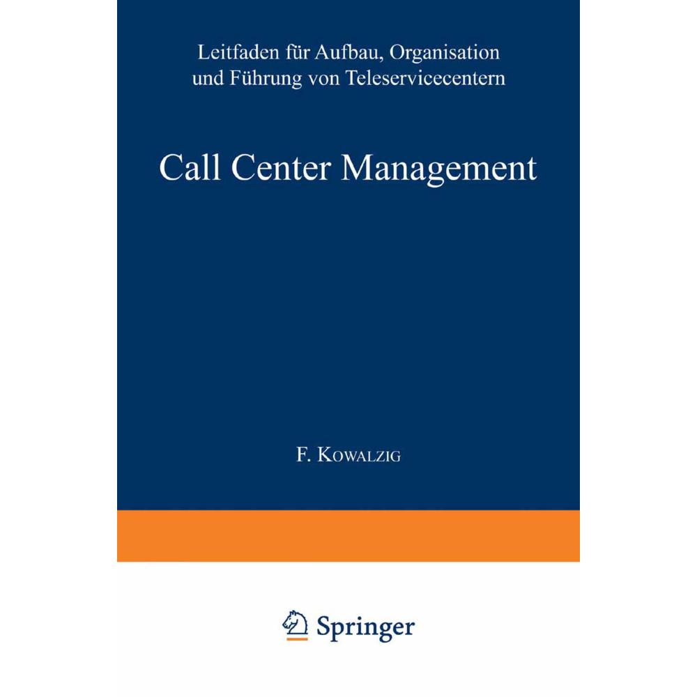 Call Center Management, Fachbücher von Julia Mayben, Brad Cleveland, Günter Greff