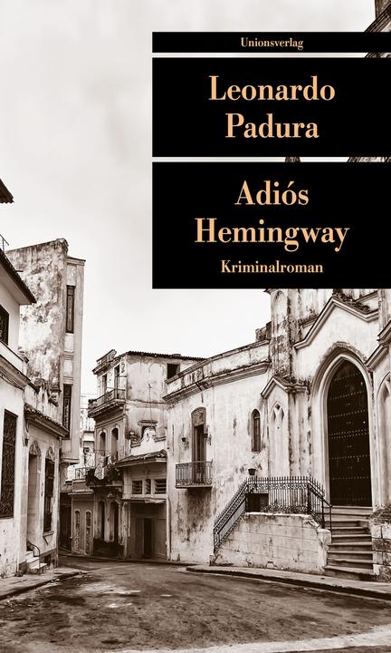 Actual product image Adiós Hemingway (German, Leonardo Padura, 2014)