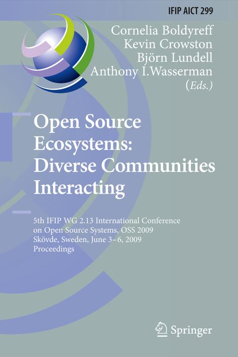 Produktbild Open Source Ecosystems: Diverse Communities Interacting (Englisch, Anthony I. Wasserman, Björn Lundell, Cornelia Boldyreff, Kevin Crowston, 2012)