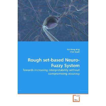Rough set-based Neuro-Fuzzy System, Fachbücher von Kai Keng Ang