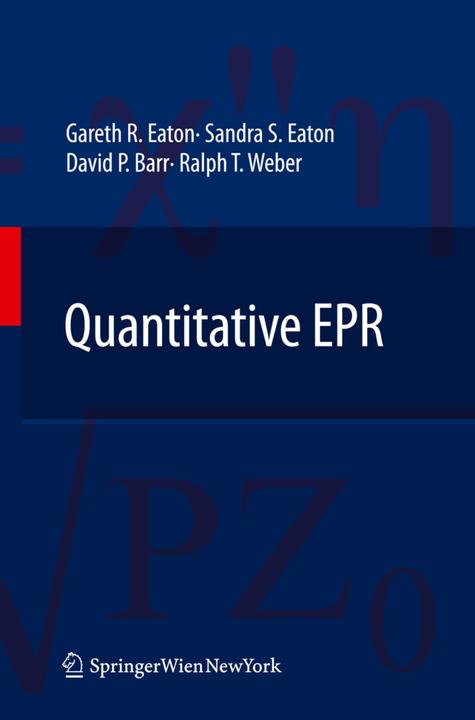 Quantitative EPR (Sandra S. Eaton, Ralph T. Weber, Gareth R. Eaton, David P. Barr, 2014)