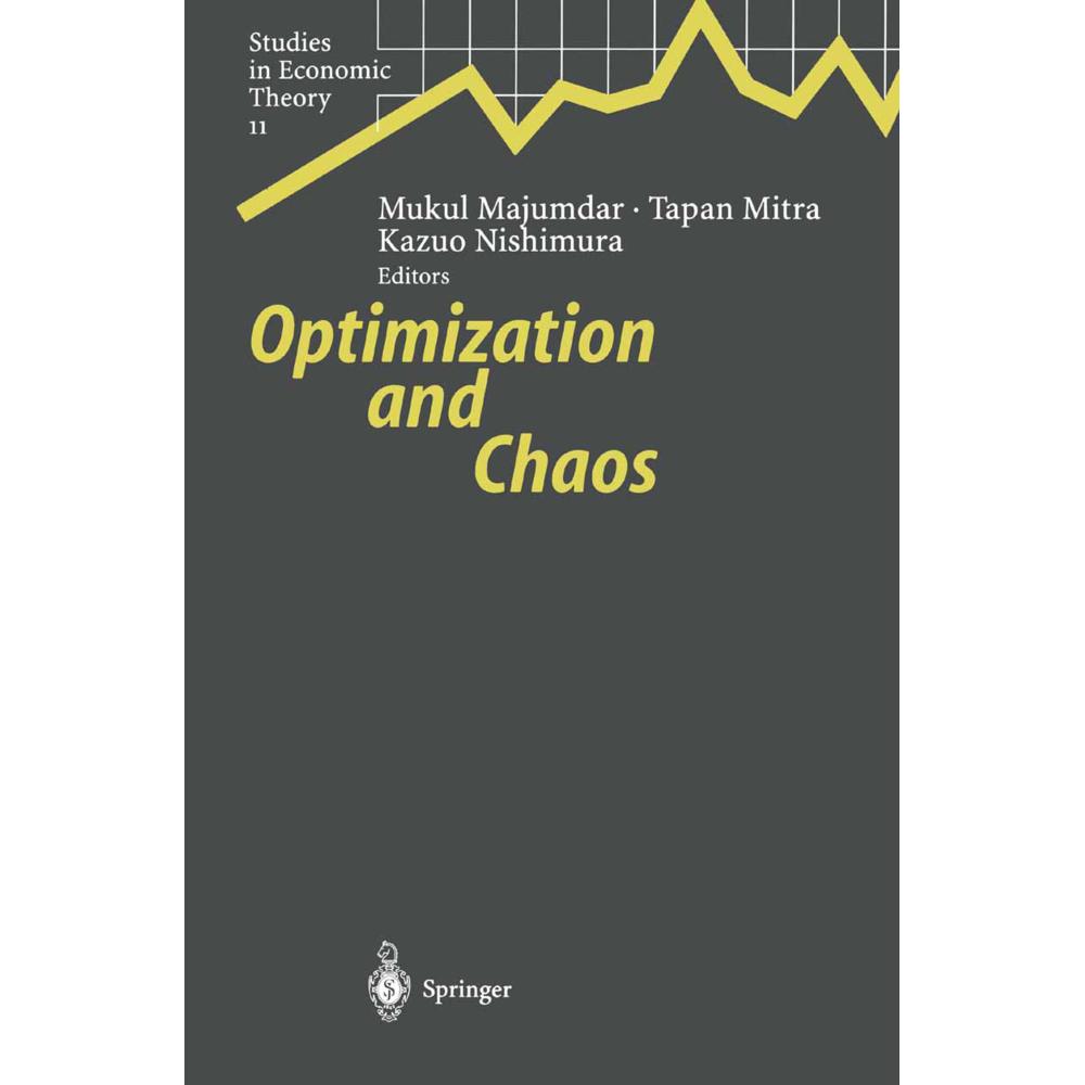 Optimization and Chaos, Fachbücher von Tapan Mitra, Mukul Majumdar, Kazuo Nishimura