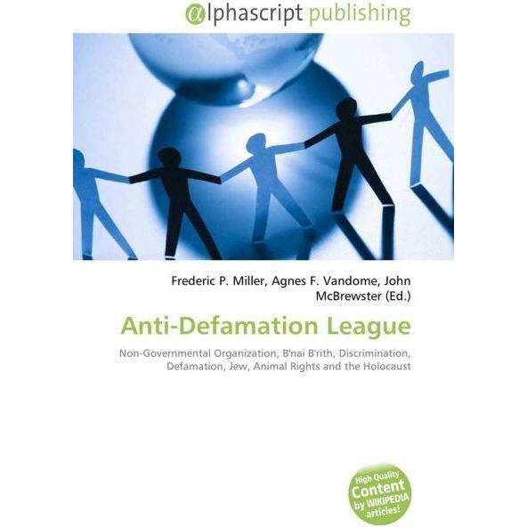 Anti-Defamation League, Fachbücher von Frederic P. Miller, John McBrewster, Agnes F. Vandome
