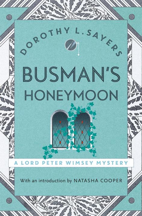 Produktbild Busman's Honeymoon (Englisch, Dorothy L Sayers, 2016)